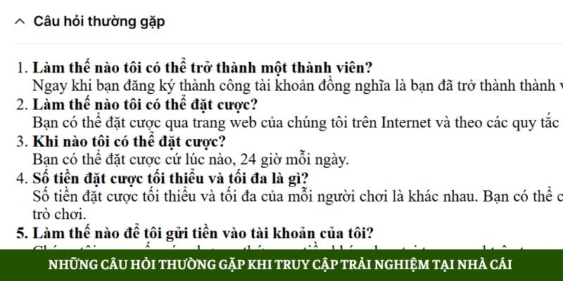 Những câu hỏi thường gặp khi truy cập trải nghiệm tại nhà cái 